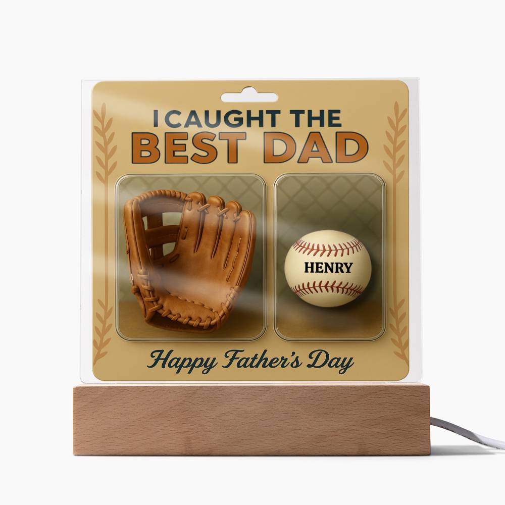We Caught the Best Dad Baseball & Glove Action Figures Style | Personalized LED Acrylic Plaque | Unique Father's Day Gift for Dad, Gift for Husband