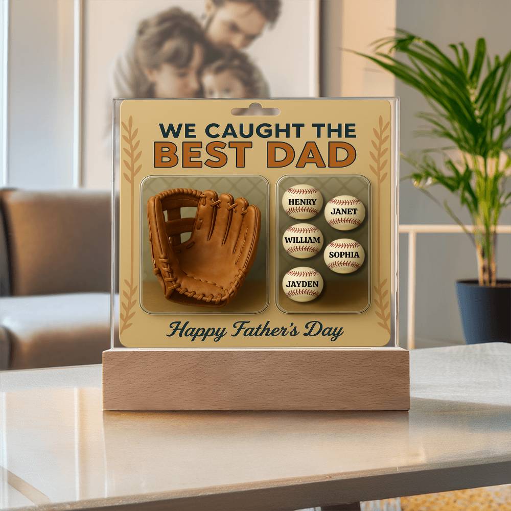 We Caught the Best Dad Baseball & Glove Action Figures Style | Personalized LED Acrylic Plaque | Unique Father's Day Gift for Dad, Gift for Husband