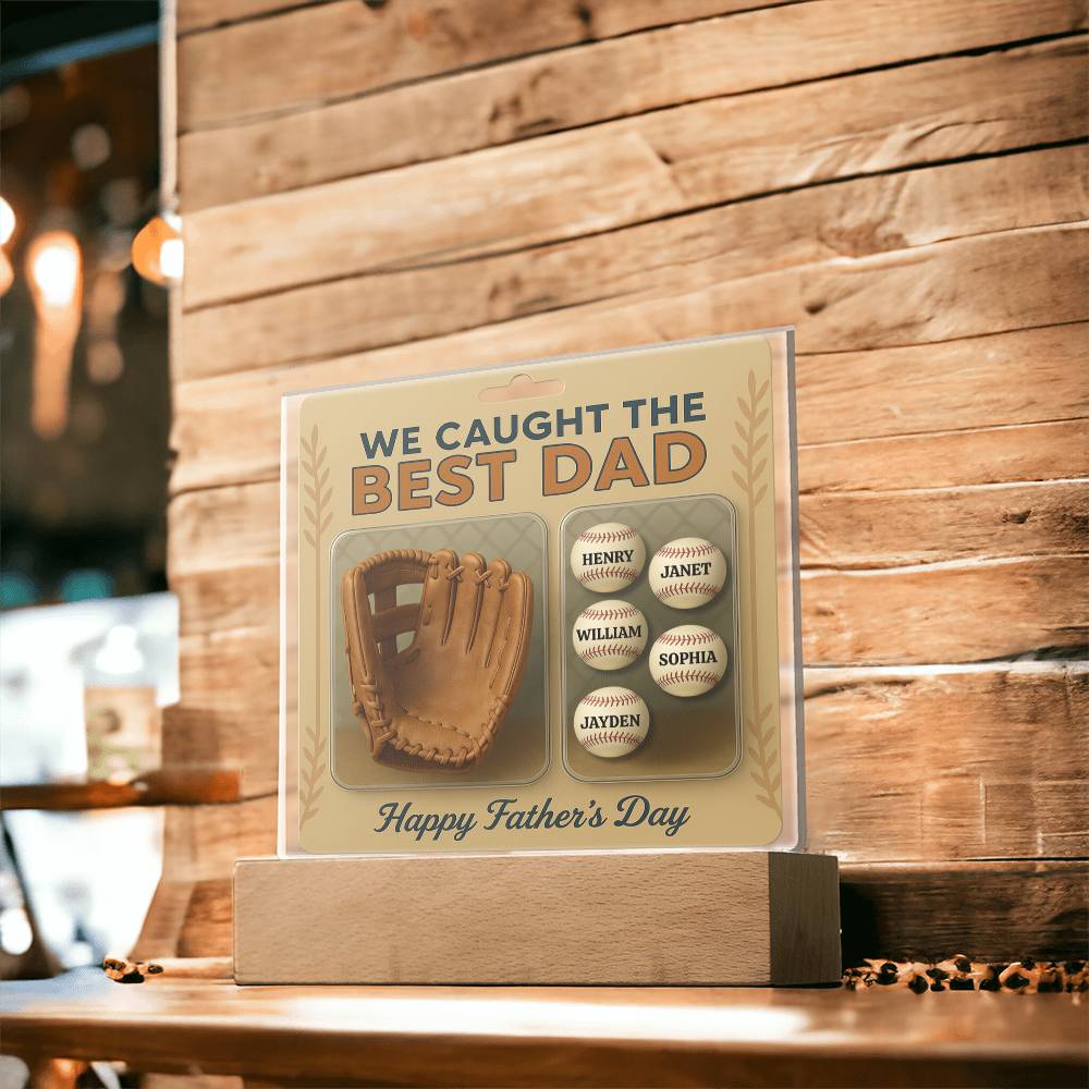 We Caught the Best Dad Baseball & Glove Action Figures Style | Personalized LED Acrylic Plaque | Unique Father's Day Gift for Dad, Gift for Husband