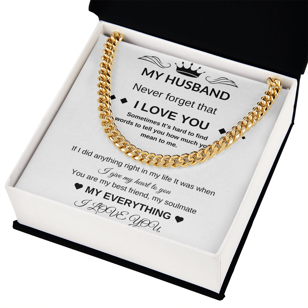 My Husband | Cuban Chain | Never Forget I Love you