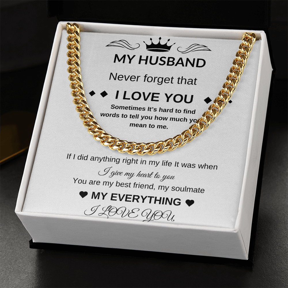 My Husband | Cuban Chain | Never Forget I Love you