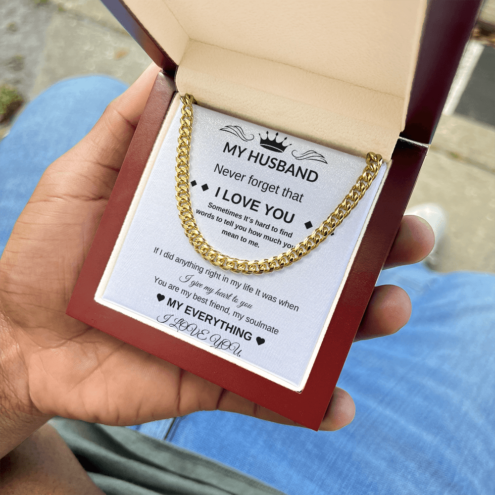 My Husband | Cuban Chain | Never Forget I Love you
