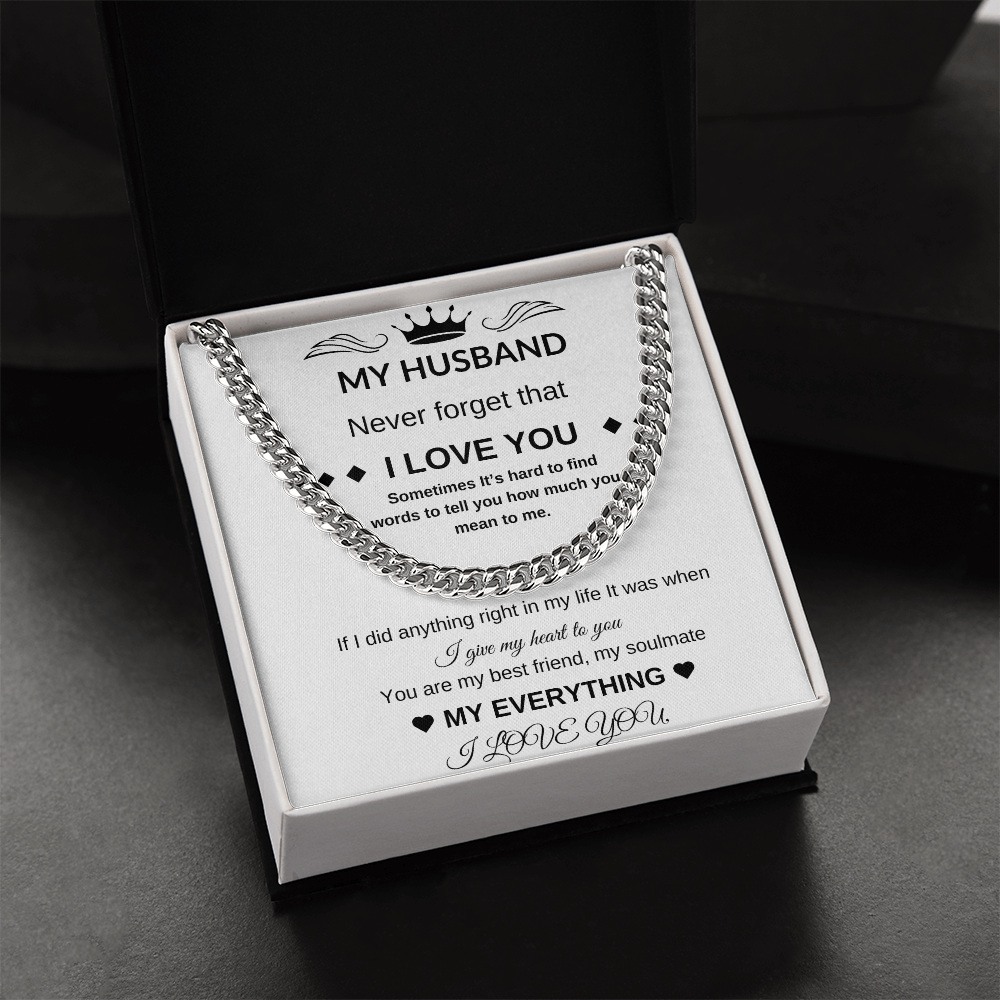 My Husband | Cuban Chain | Never Forget I Love you