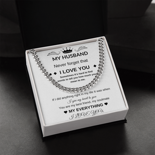 My Husband | Cuban Chain | Never Forget I Love you