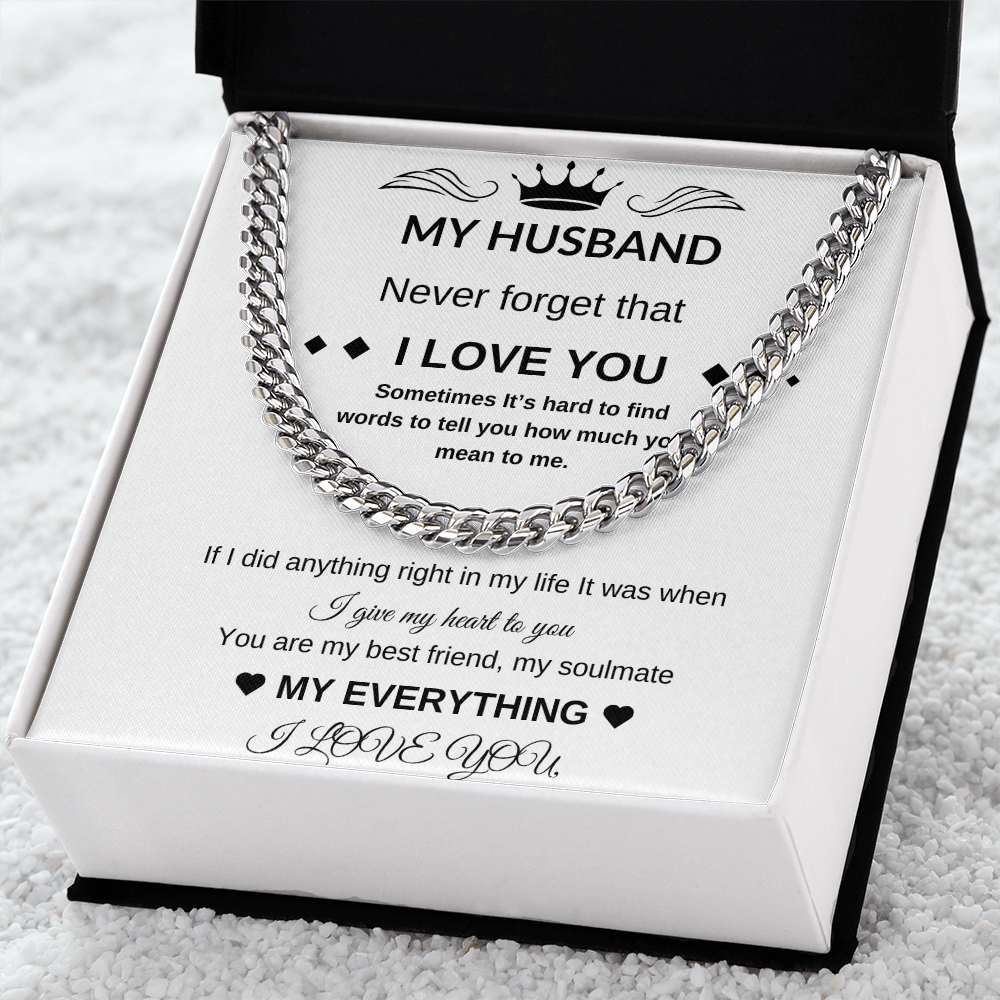 My Husband | Cuban Chain | Never Forget I Love you