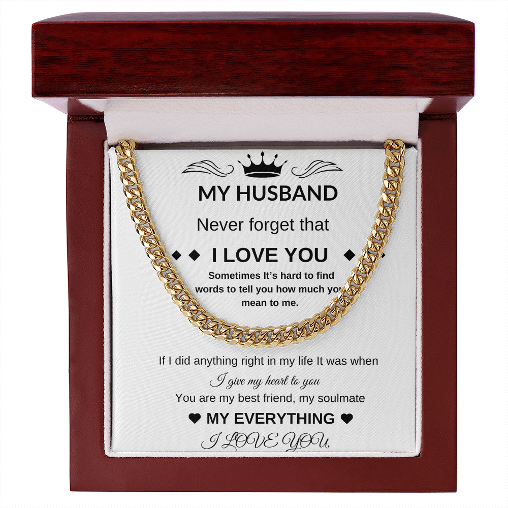 My Husband | Cuban Chain | Never Forget I Love you