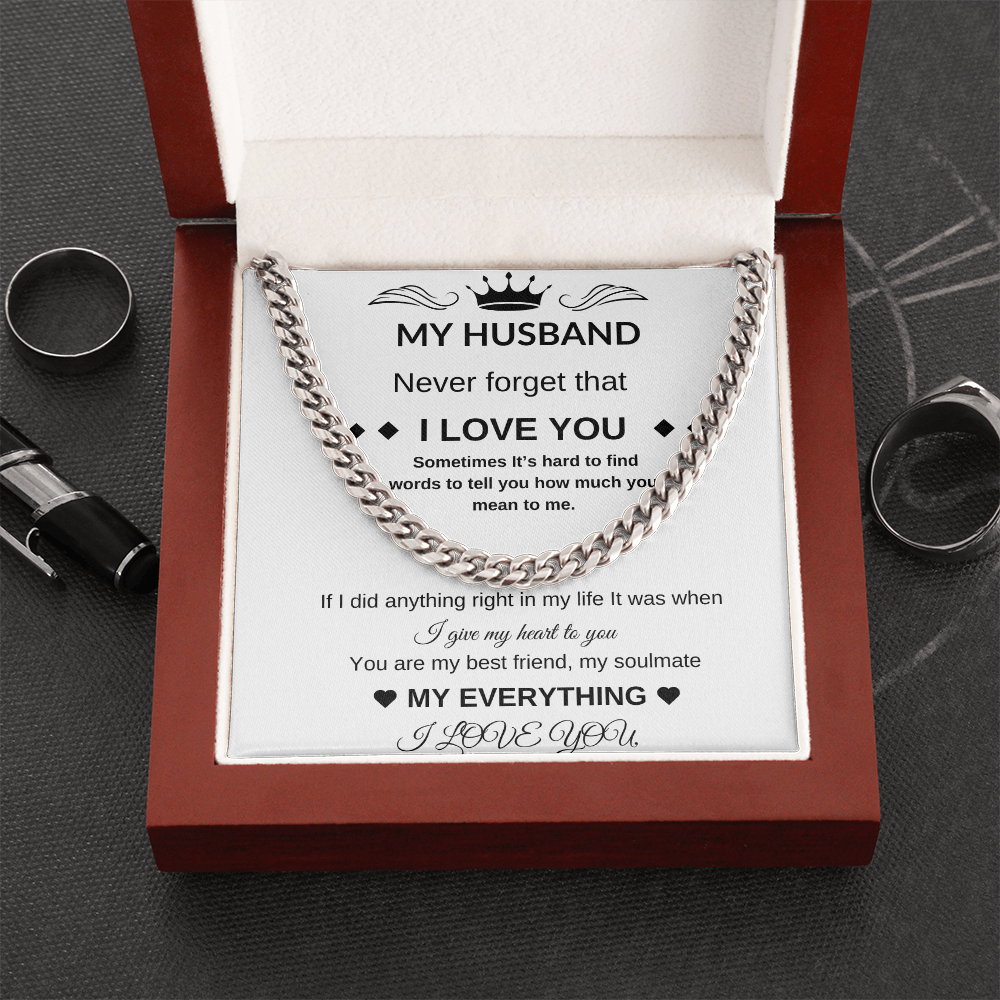 My Husband | Cuban Chain | Never Forget I Love you