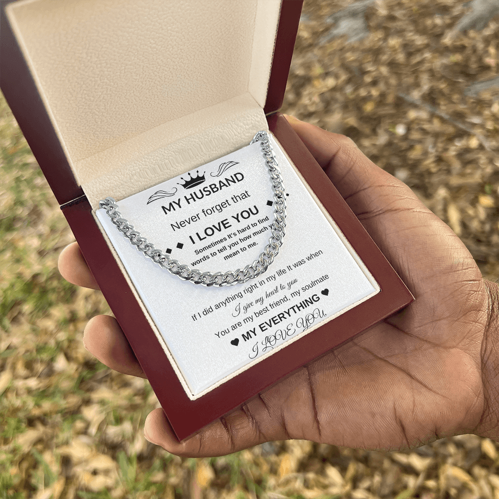 My Husband | Cuban Chain | Never Forget I Love you