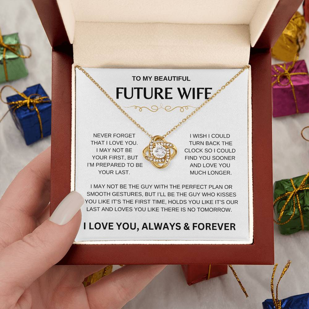 My Beautiful Future Wife | Never Forget | Love Knot Necklace