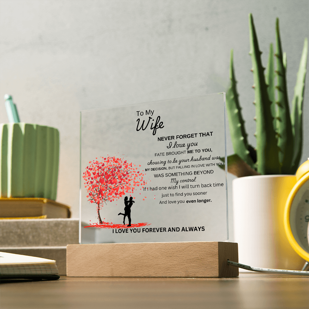 To My Wife Acrylic Plaque (Wooden Led Base)