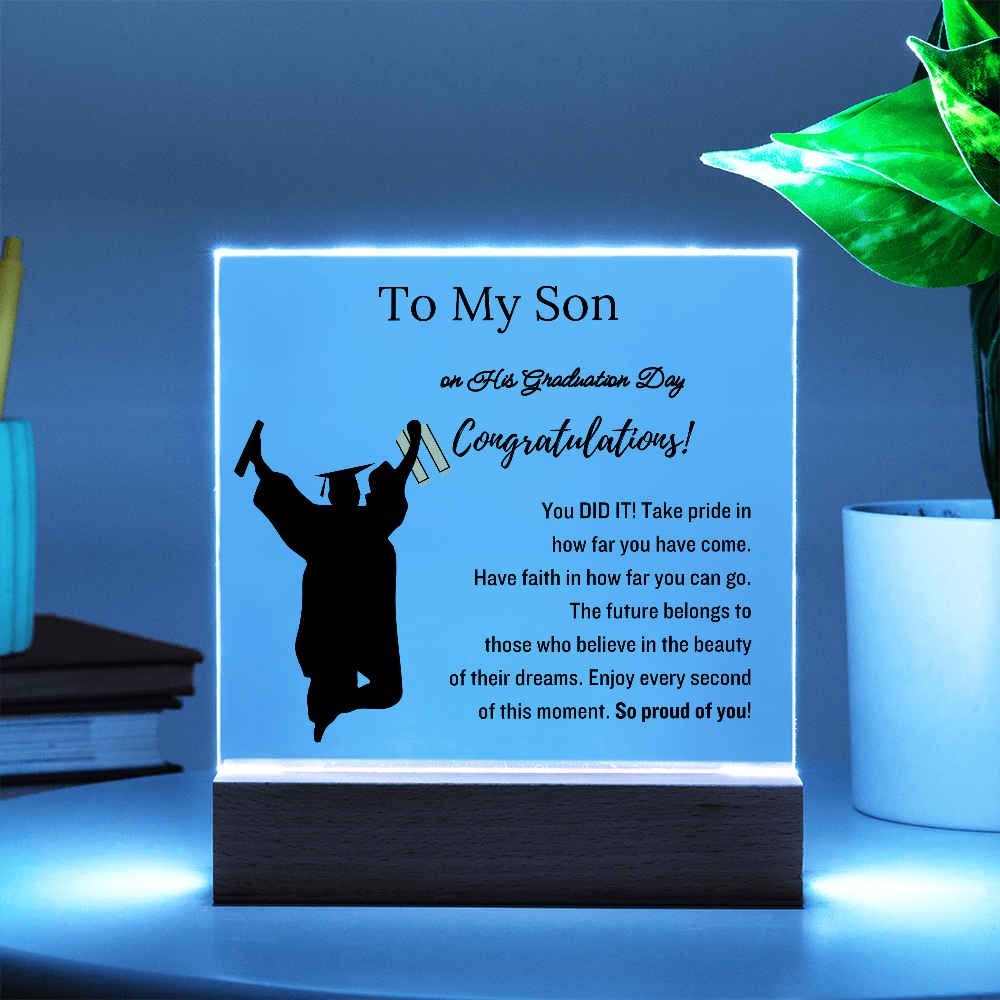To My Son | Graduation Gift | Acrylic Plaque with Led Base