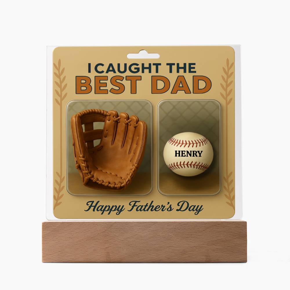 We Caught the Best Dad Baseball & Glove Action Figures Style | Personalized LED Acrylic Plaque | Unique Father's Day Gift for Dad, Gift for Husband