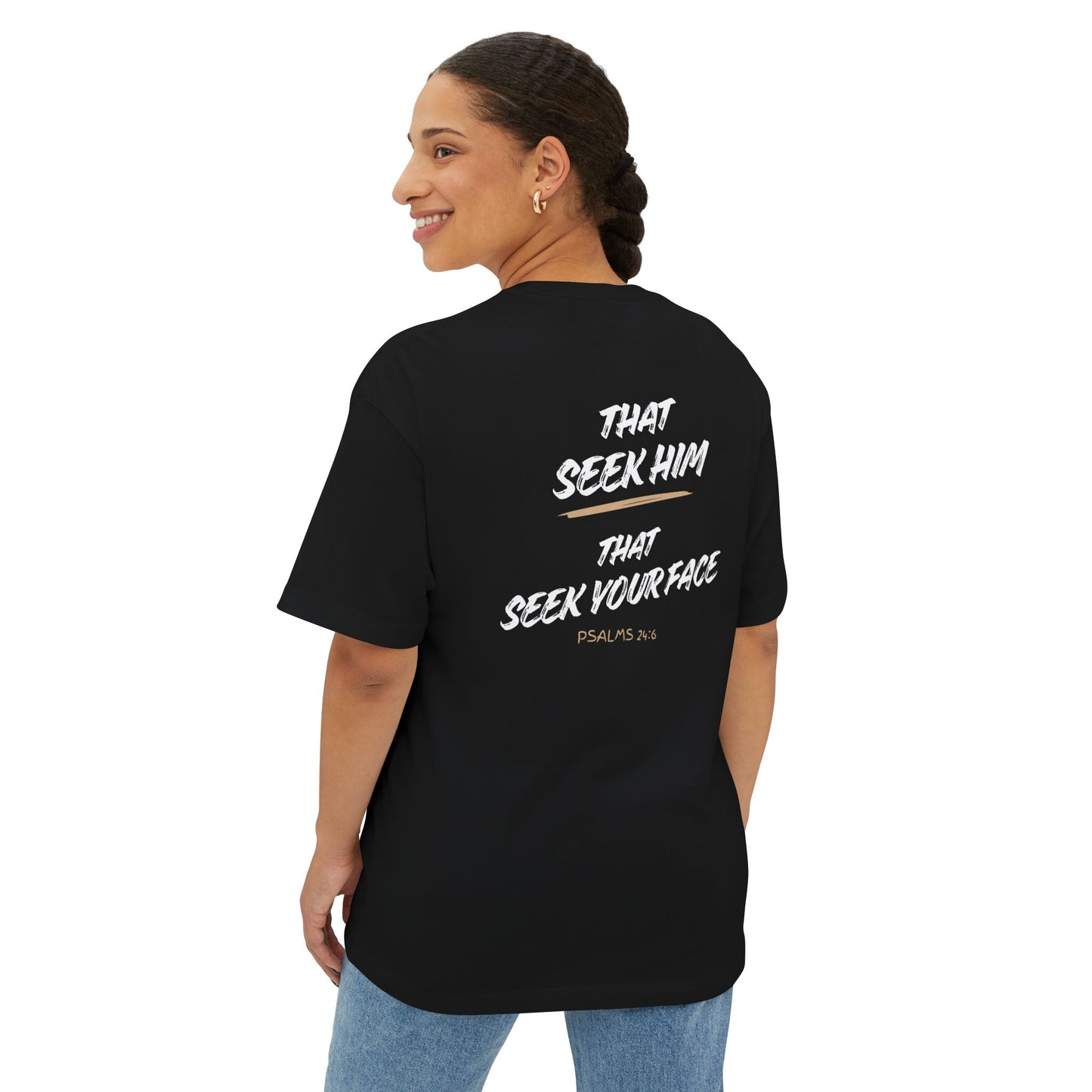 Psalms 24:6 Unisex Oversized Boxy Tee