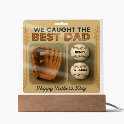 We Caught the Best Dad Baseball & Glove Action Figures Style | Personalized LED Acrylic Plaque | Unique Father's Day Gift for Dad, Gift for Husband