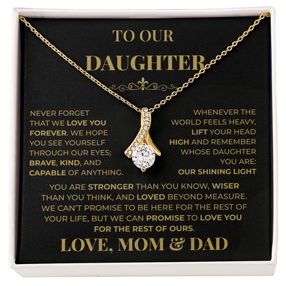 Beautiful Gift for Daughter From Mom & Dad "Never Forget That We Love You" Necklace