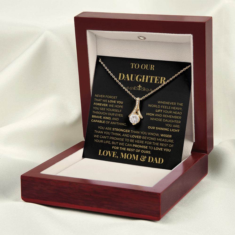 Beautiful Gift for Daughter From Mom & Dad "Never Forget That We Love You" Necklace