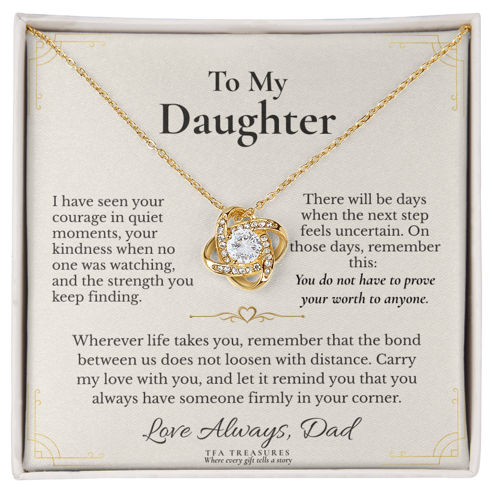 To My Daughter: "For the Road Ahead" Love Knot Necklace — From Dad