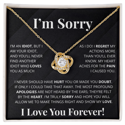 Romantic Apology Gift for Her -  I regret my Hurtful actions - Love Knot Necklace