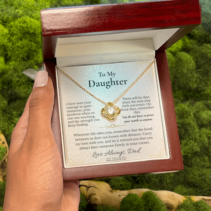 To My Daughter: "For the Road Ahead" Love Knot Necklace — From Dad